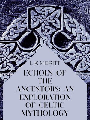 cover image of Echoes of the Ancients